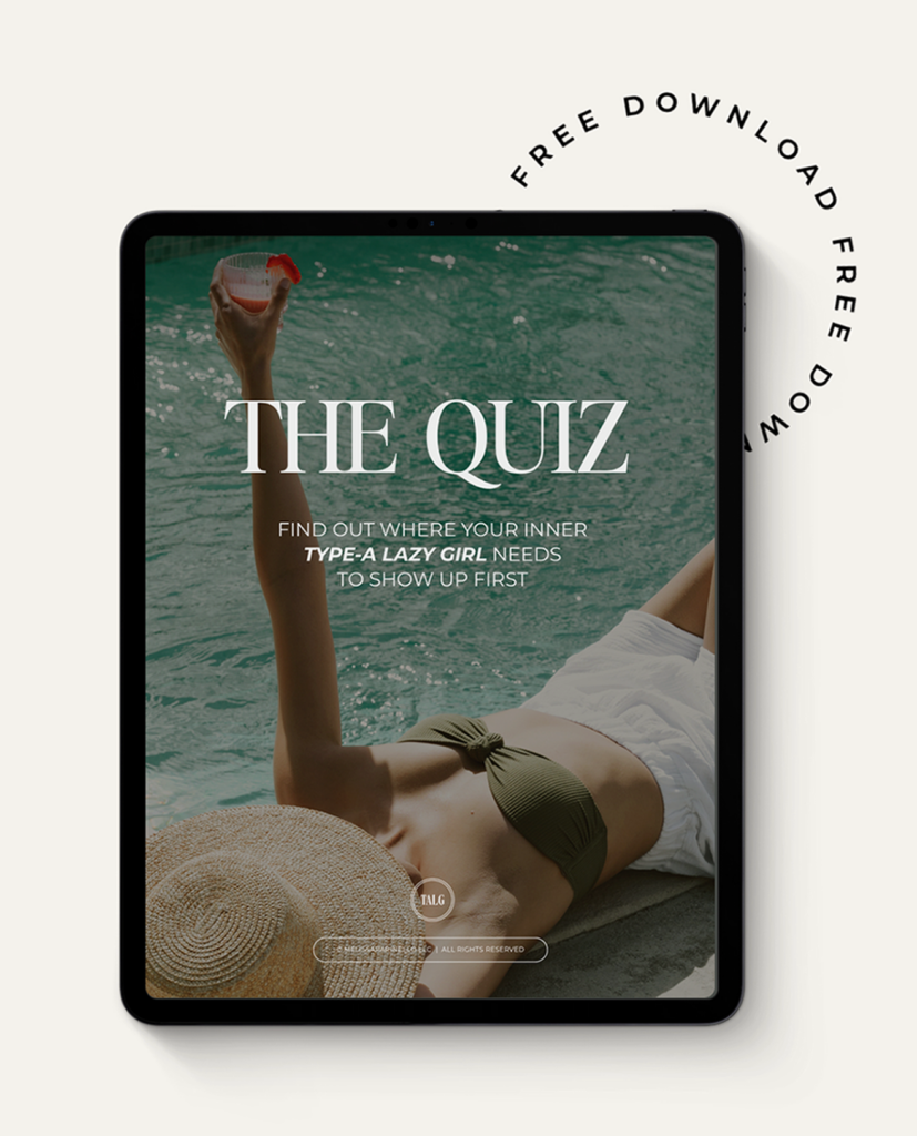 Type-A Lazy Girl Quiz